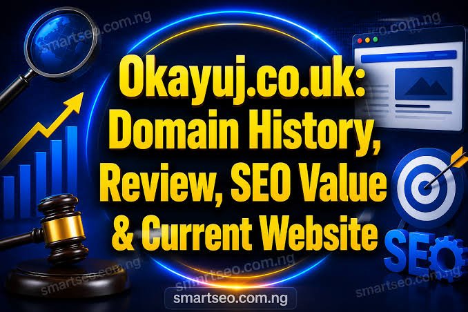 Okayuj.co.uk: A Complete Guide to the Multi-Niche UK Blog Okayuj.co.uk